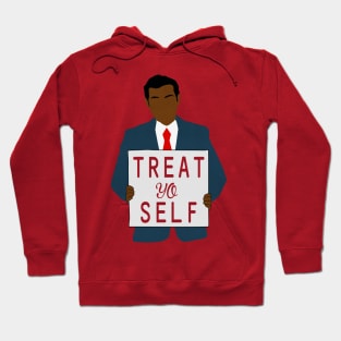 Treat Yo Self Hoodie